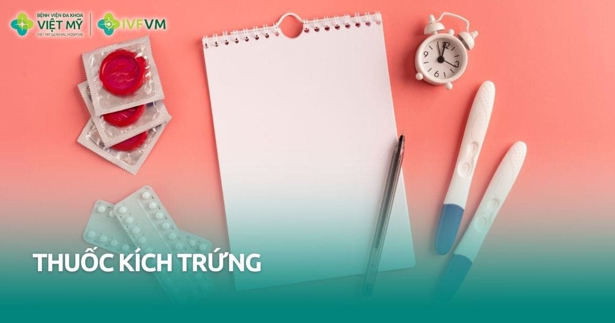 Thuốc kích trứng là gì? thumb